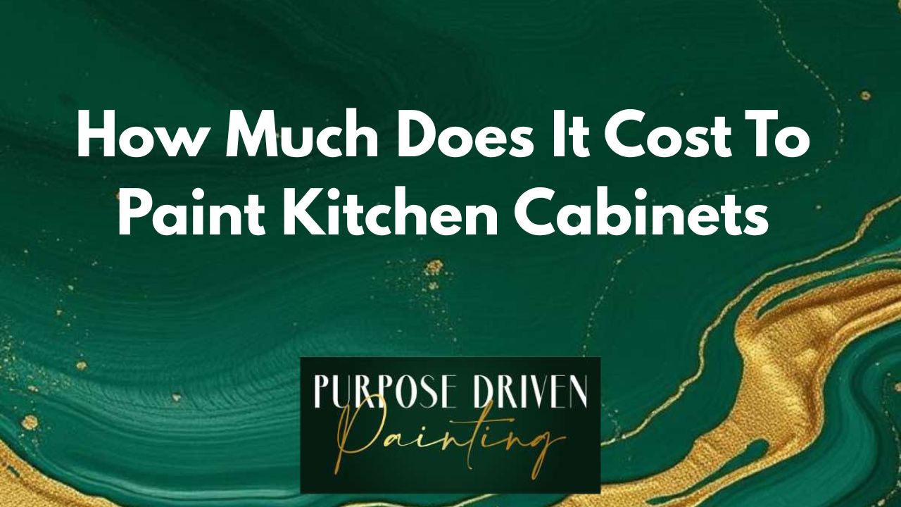 How Much Does It Cost To Paint Kitchen Cabinets