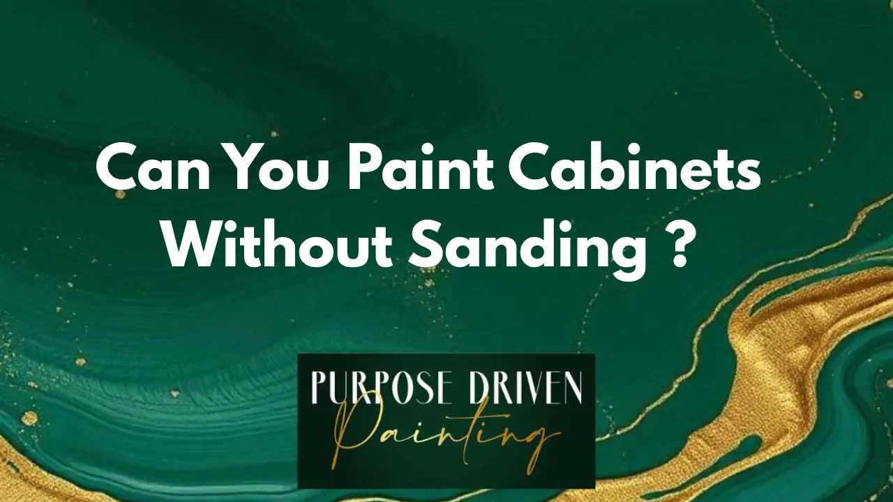 Can You Paint Cabinets Without Sanding? 4 Steps to Know