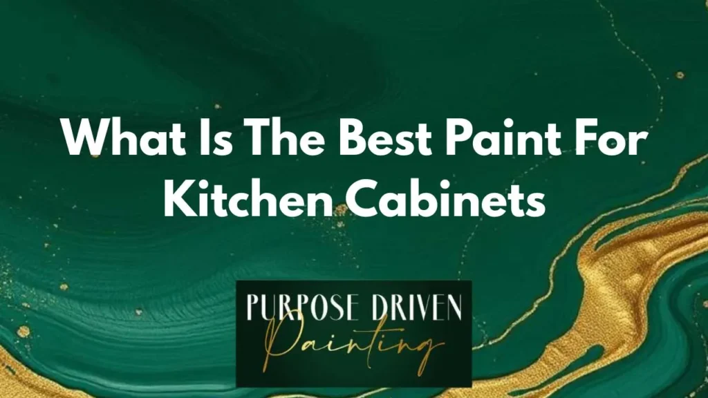 What Is The Best Paint For Kitchen Cabinets