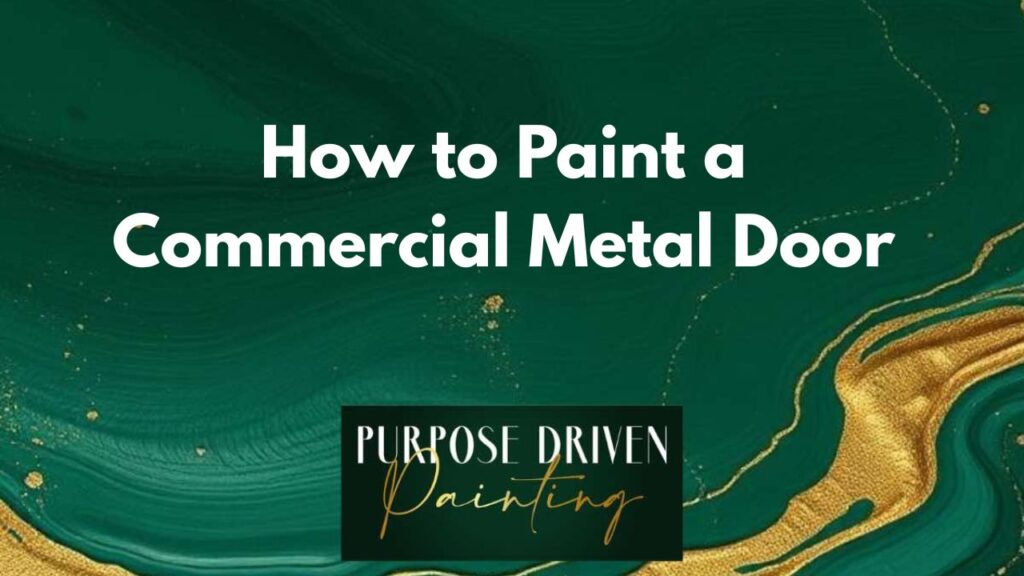 How to Paint a Commercial Metal Door