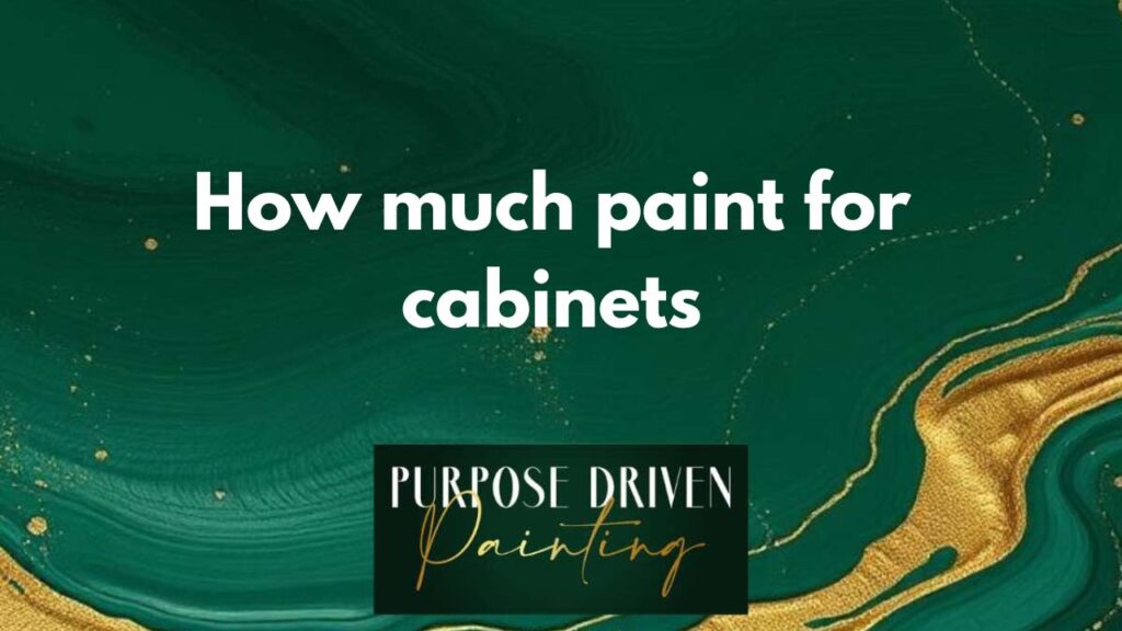 How Much Paint Do You Need for Cabinets?