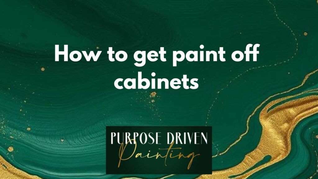 how to get paint off cabinets