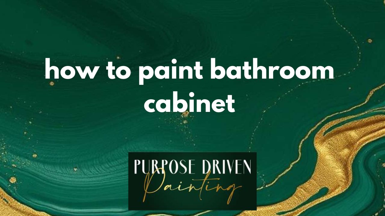 how to paint bathroom cabinet