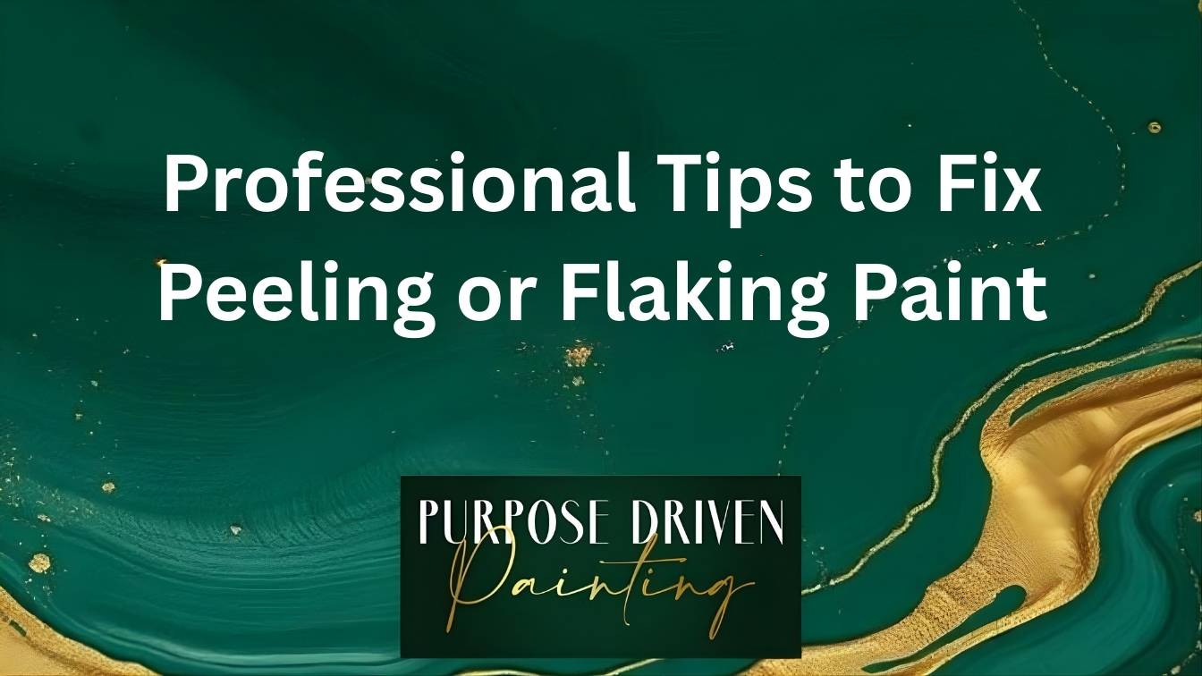 Professional Tips to Fix Peeling or Flaking Paint