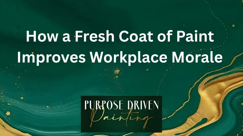 How a Fresh Coat of Paint Improves Workplace Morale