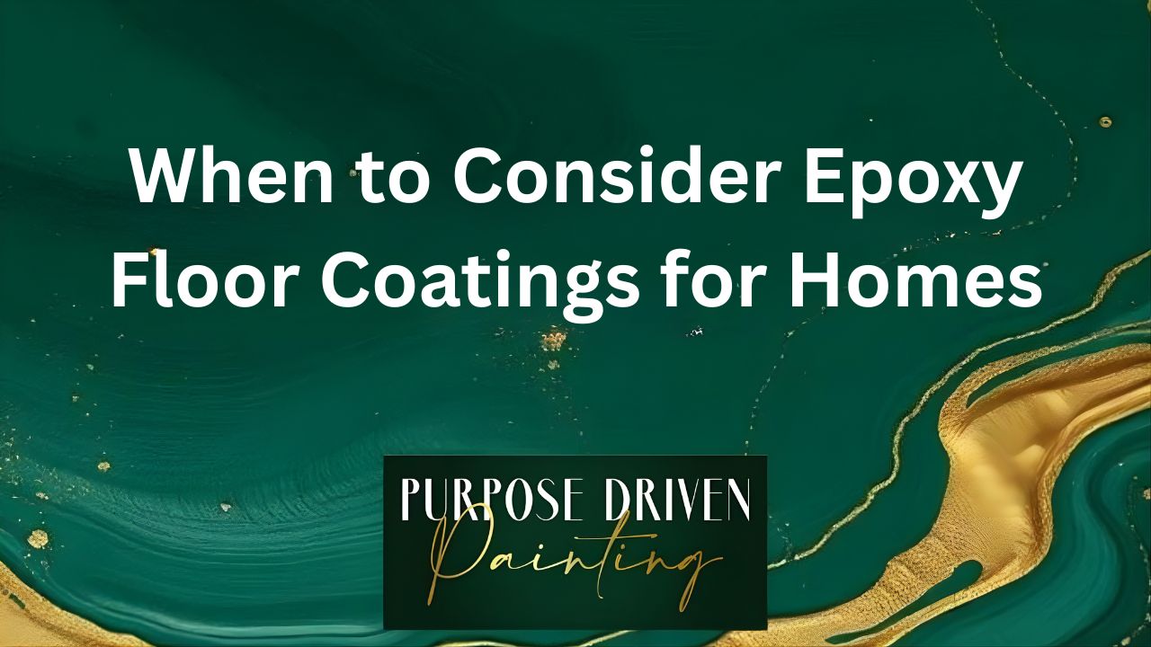 When to Consider Epoxy Floor Coatings for Homes