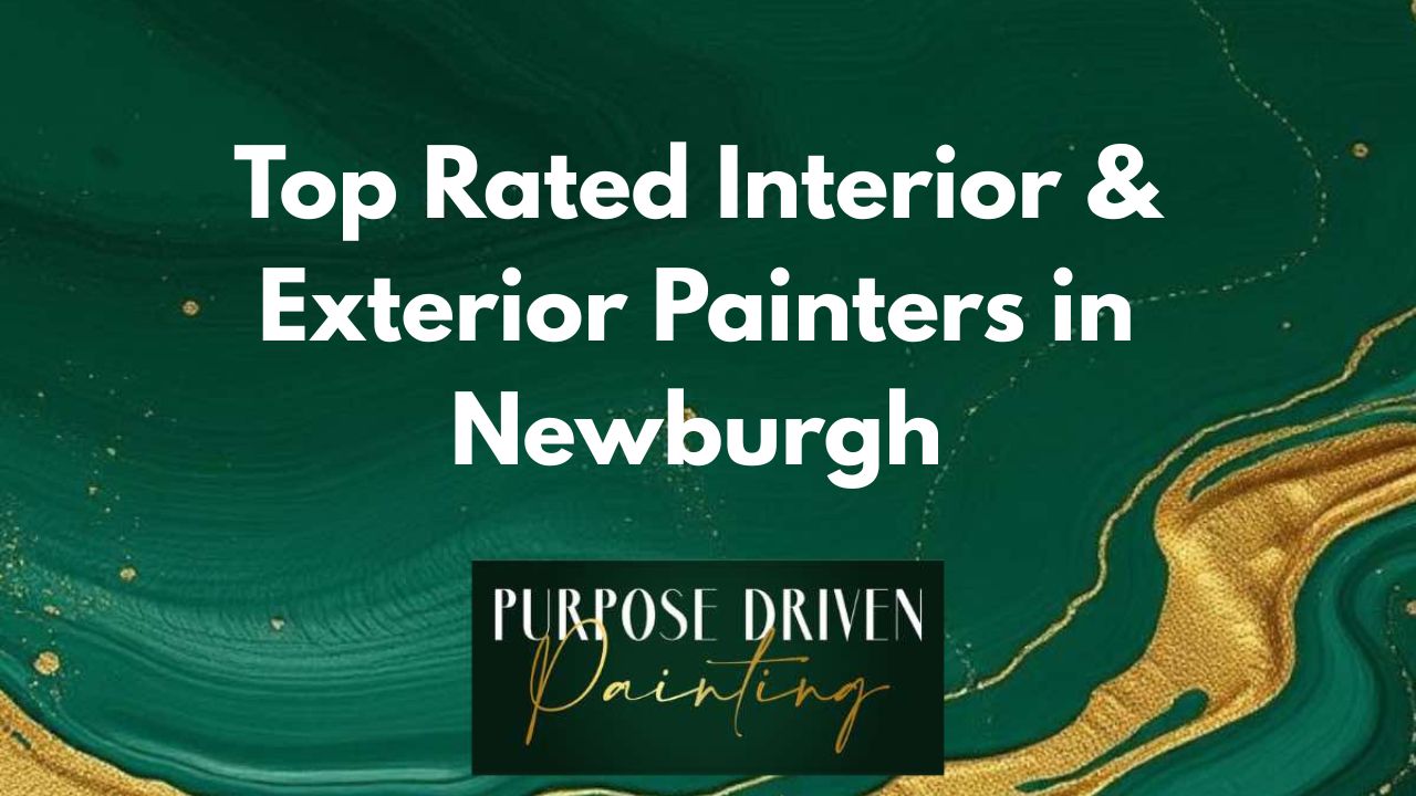 Top Rated Interior & Exterior Painters in Newburgh
