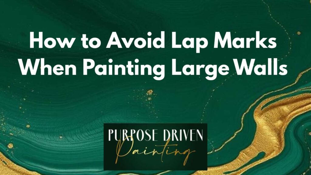 How to Avoid Lap Marks When Painting Large Walls